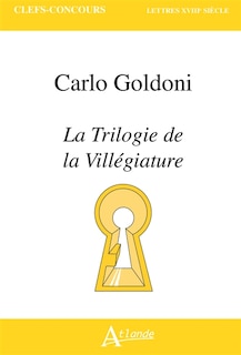 Front cover_Carlo Goldoni, La trilogie de la villégiature