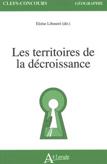 Couverture_Les territoires de la d&eacute;croissance