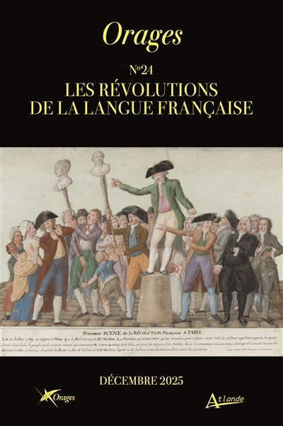 Couverture_Orages, n&deg;24. Les r&eacute;volutions de la langue fran&ccedil;aise
