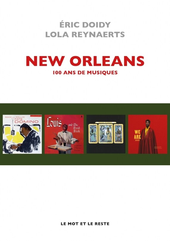 Front cover_New Orleans : 100 ans de musiques