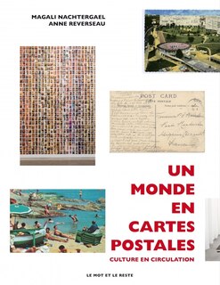 Un monde en cartes postales: Cultures en circulation