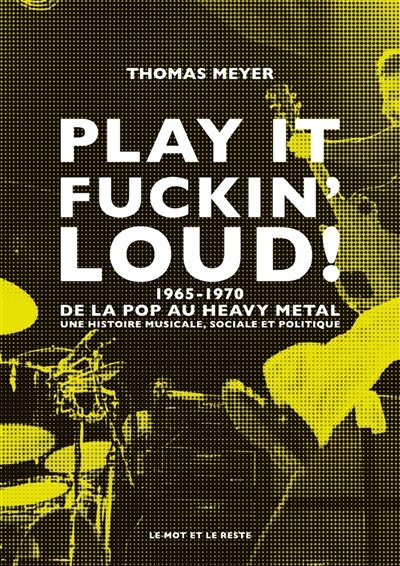 Front cover_Play it fuckin' loud!