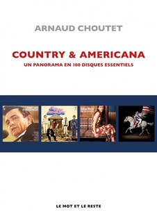 Couverture_Country & americana : un panorama en 100 disques essentiels