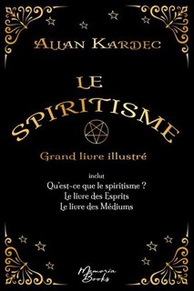 Couverture_Le spiritisme - Grand livre illustré