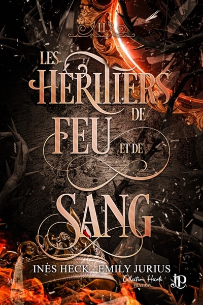 Couverture_Les h&eacute;ritiers de feu et de sang #2