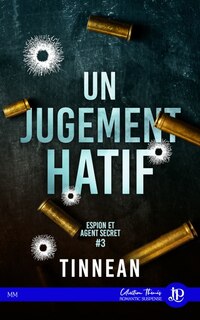 Un jugement hâtif