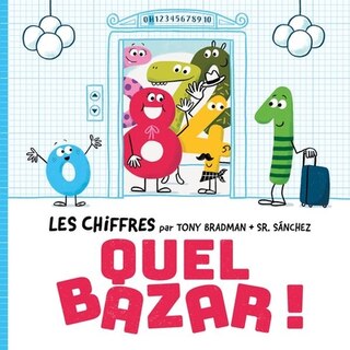 Couverture_Les chiffres - Quel bazar !