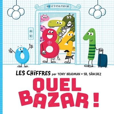 Couverture_Les chiffres - Quel bazar !