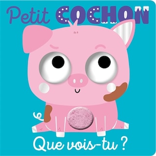 Couverture_Petit cochon, que vois-tu ?