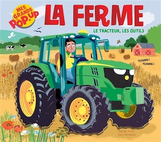 Couverture_La ferme, le tracteur, les outils