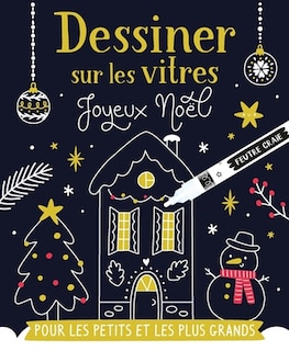 Couverture_Joyeux Noël - Dessiner sur les vitres