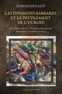 Couverture_Les invasions barbares et le peuplement de l'Europe