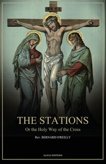 Couverture_The Stations, Or the Holy Way of the Cross