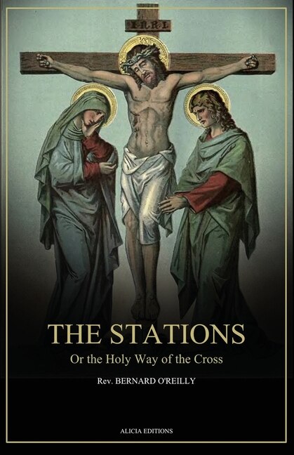 Couverture_The Stations, Or the Holy Way of the Cross
