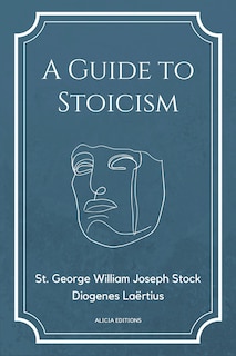 Front cover_A Guide to Stoicism