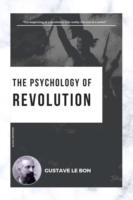 Front cover_The Psychology of Revolution