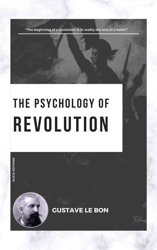 Front cover_The Psychology of Revolution