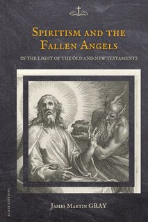 Front cover_Spiritism and the Fallen Angels