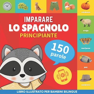 Front cover_Imparare lo spagnolo - 150 parole con pronunce - Principiante