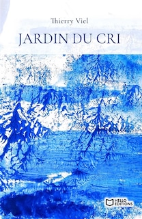 Jardin du cri