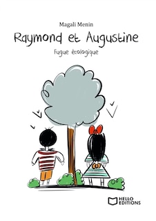 Couverture_Raymond et Augustine, Fugue &eacute;cologique