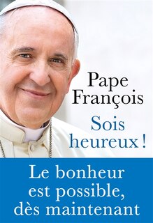 Front cover_Sois heureux !