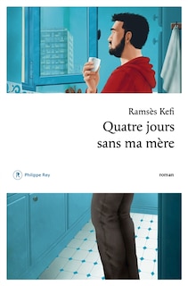 Front cover_Quatre jours sans ma mère