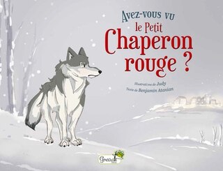 Couverture_Avez-vous vu le Petit Chaperon rouge ?