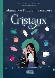 Front cover_Cristaux : découvre tes pouvoirs cachés !