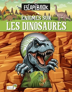 Front cover_Enigmes sur les dinosaures