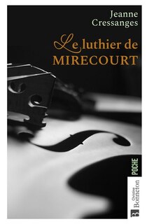 Front cover_Le luthier de Mirecourt