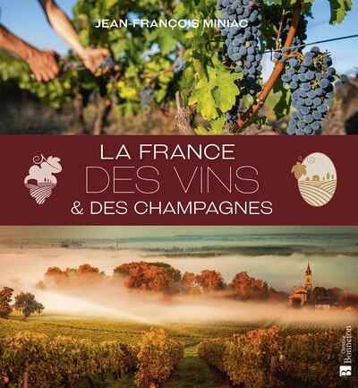 Front cover_La France des vins & des champagnes