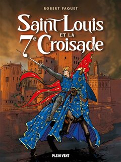 Front cover_Saint Louis et la 7e croisade