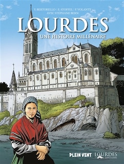 Front cover_Lourdes, une histoire mill&eacute;naire