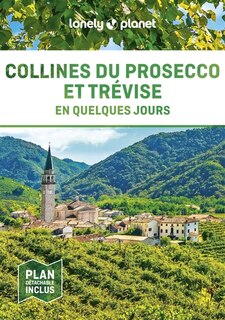 Couverture_Collines du Prosecco et Trévise en quelques jours