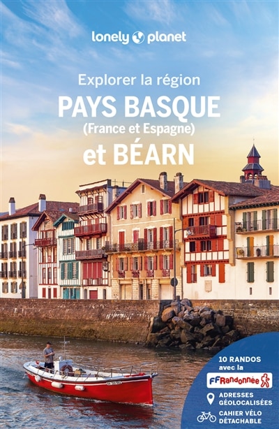 Front cover_Explorer la région Pays basque (France et Espagne) et Béarn