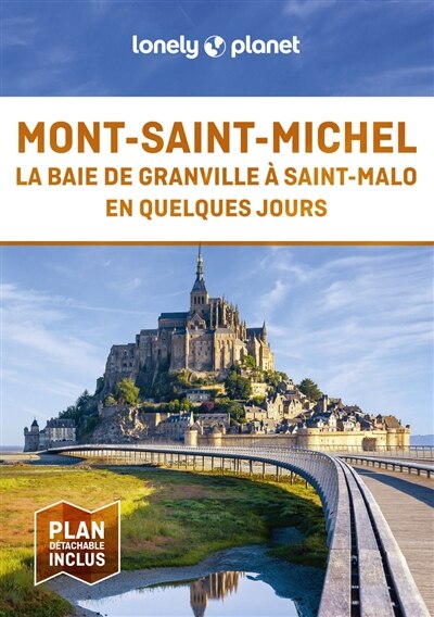 Mont-Saint-Michel, Saint-Malo, Dinan et Granville en quelques jours