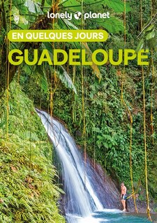 Couverture_Guadeloupe en quelques jours