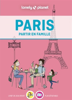 Front cover_Paris : partir en famille