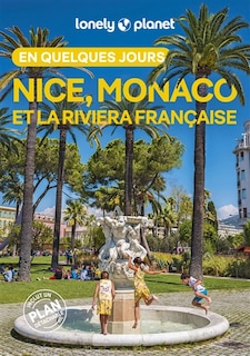 Couverture_Nice, Monaco et la Riviera française en quelques jours