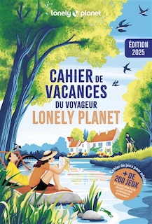 Front cover_Cahier de vacances du voyageur Lonely Planet 2025