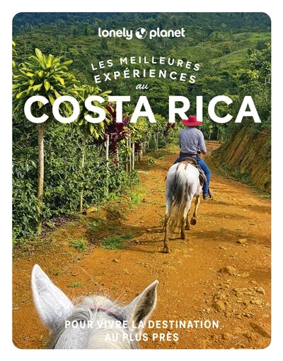 Couverture_Les meilleures exp&eacute;riences au Costa Rica