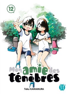 Couverture_Mon amie des t&eacute;n&egrave;bres, Vol. 12