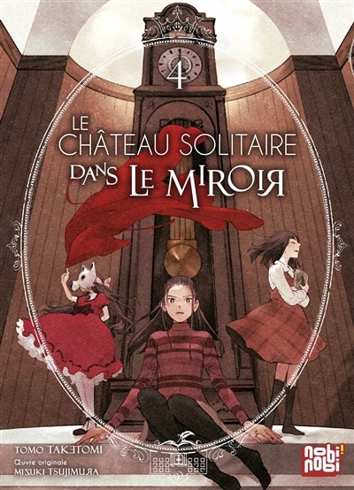 Front cover_Le ch&acirc;teau solitaire dans le miroir, Vol. 4