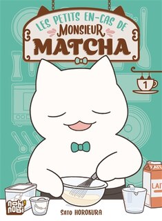 Front cover_Les petits en-cas de Monsieur Matcha, Vol. 1