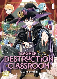 Front cover_teacher in the destruction classroom t01 version française