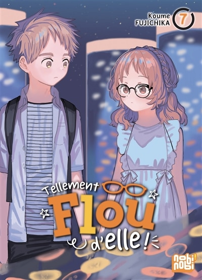 Front cover_Tellement flou d'elle !, Vol. 7