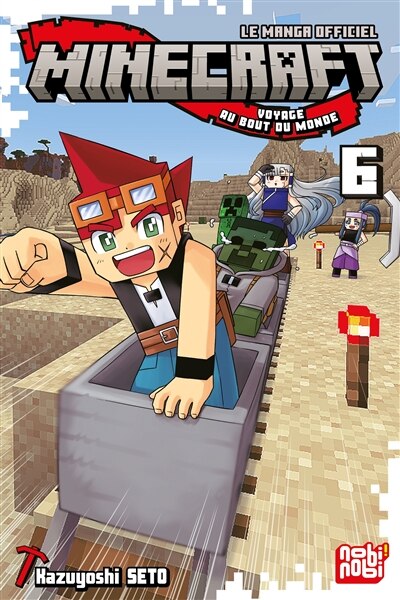 Front cover_Minecraft, le manga officiel : voyage au bout du monde, Vol. 6