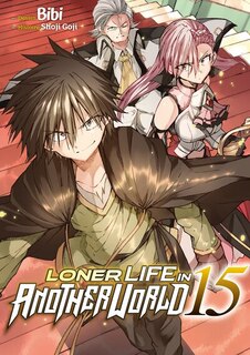 Couverture_Loner life in another world, Vol. 15