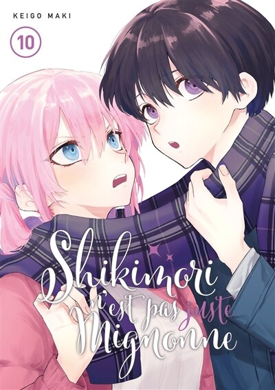 Couverture_Shikimori n'est pas juste mignonne, Vol. 10